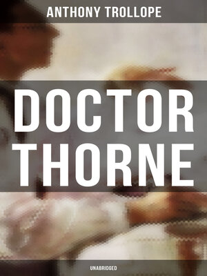 cover image of Doctor Thorne (Unabridged)